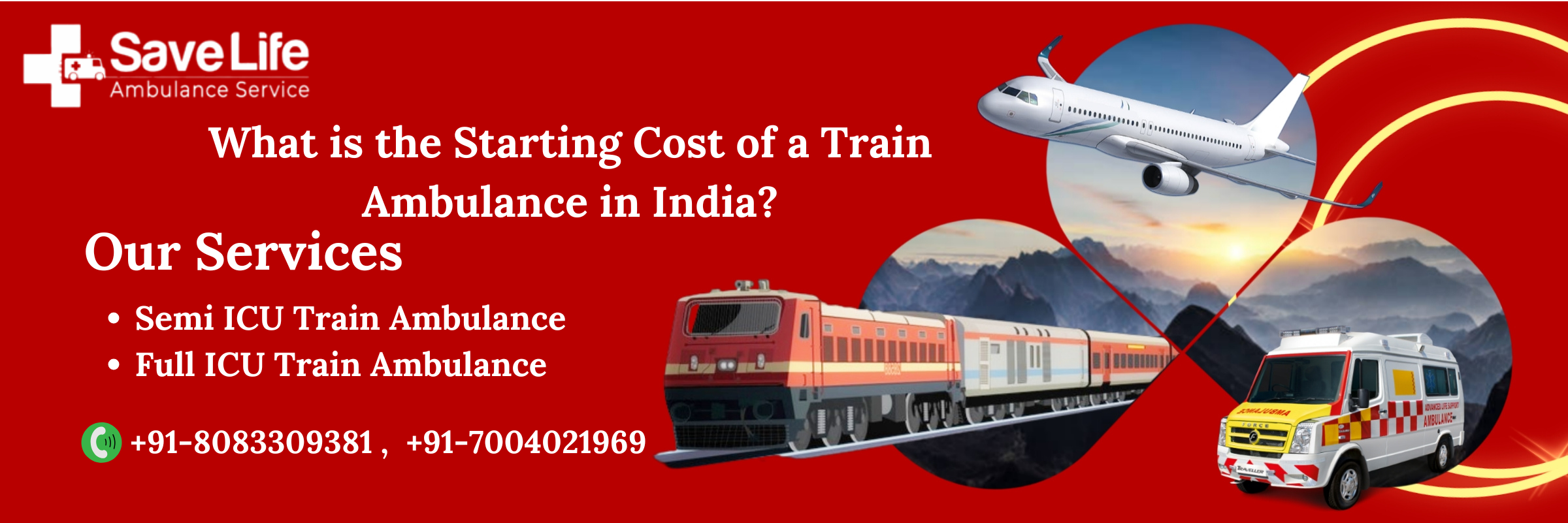 train ambulance Cost