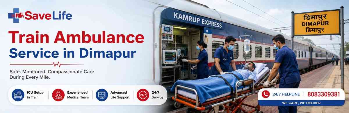 train ambulance services Dimapur